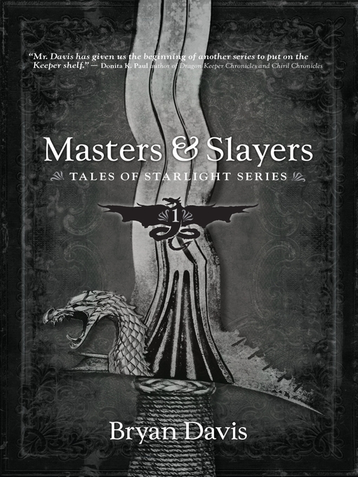 Title details for Masters & Slayers by Bryan Davis - Wait list